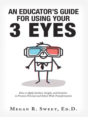 cover image of An Educator's Guide to Using Your 3 Eyes